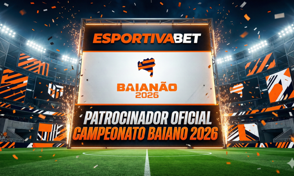Esportiva Bet é o Novo Patrocinador do Campeonato Baiano 2026