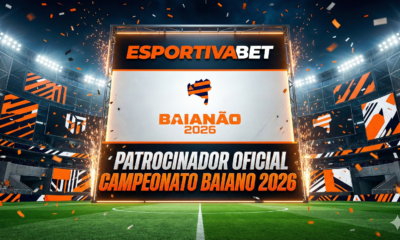 Esportiva Bet é o Novo Patrocinador do Campeonato Baiano 2026