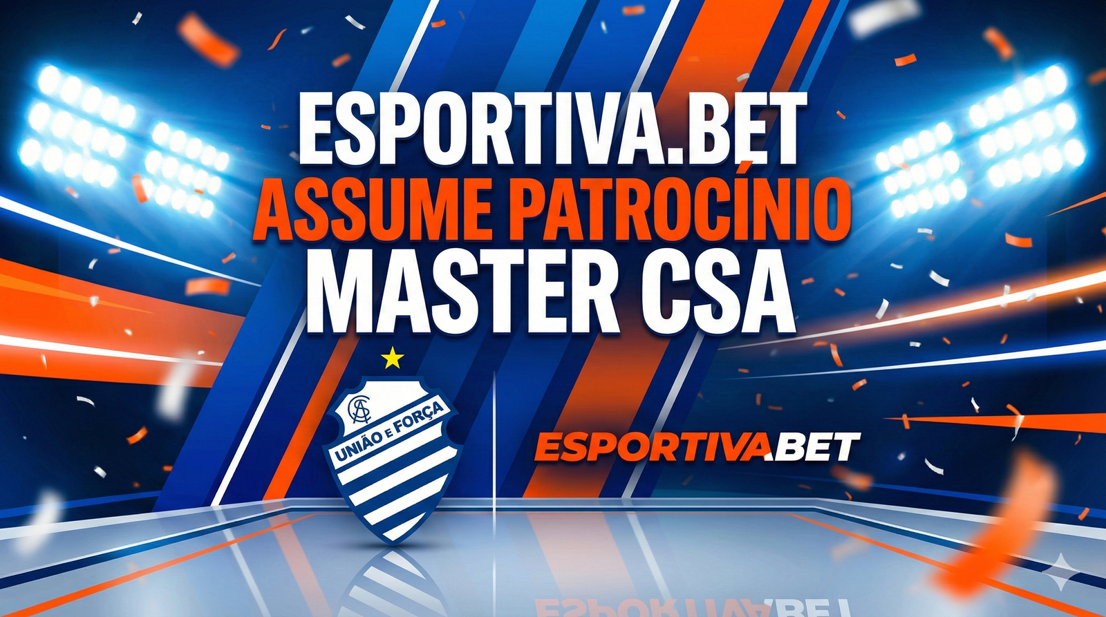 CSA Confirma Esportiva.bet como Patrocinador Master 2026